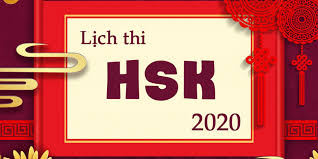 [THÔNG BÁO] lịch thi HSK - HSKK đợt cuối năm 2020 của Viện Khổng Tử